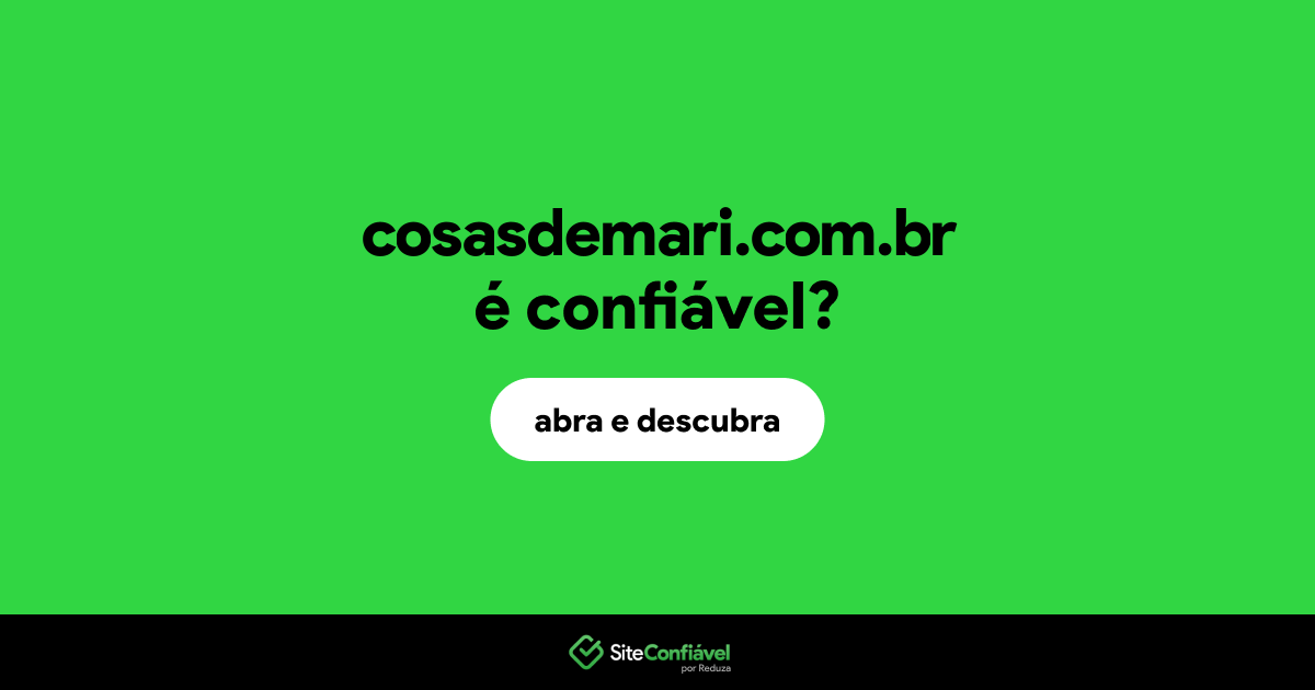O site cosasdemari.com.br é confiável?