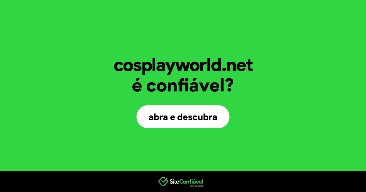 O site cosplayworld.net é confiável?