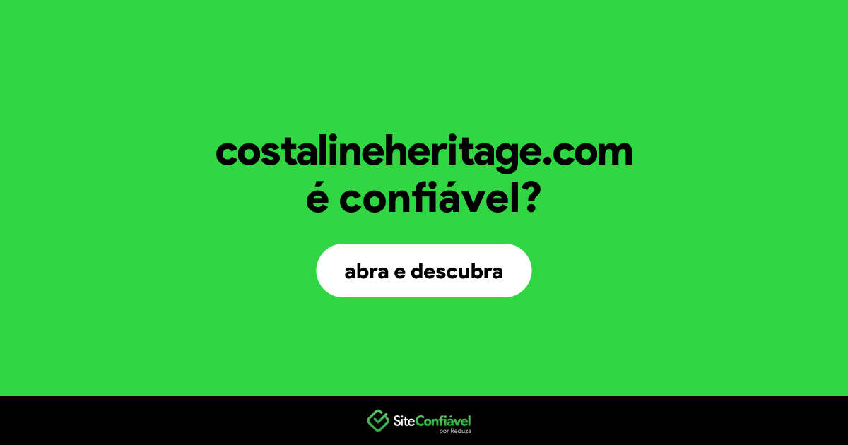 O site costalineheritage.com é confiável?