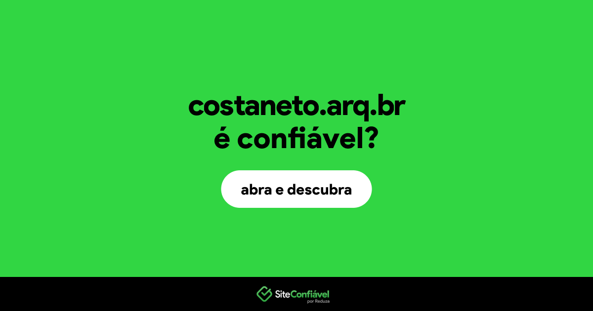 O site costaneto.arq.br é confiável?