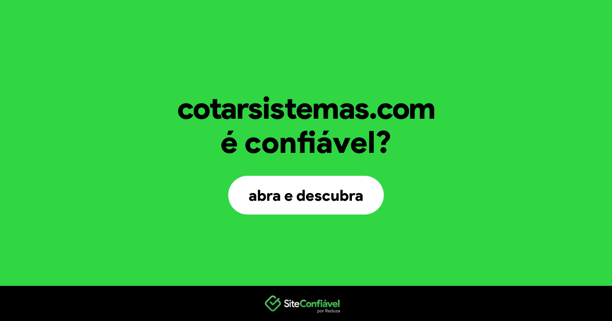 O site cotarsistemas.com é confiável?