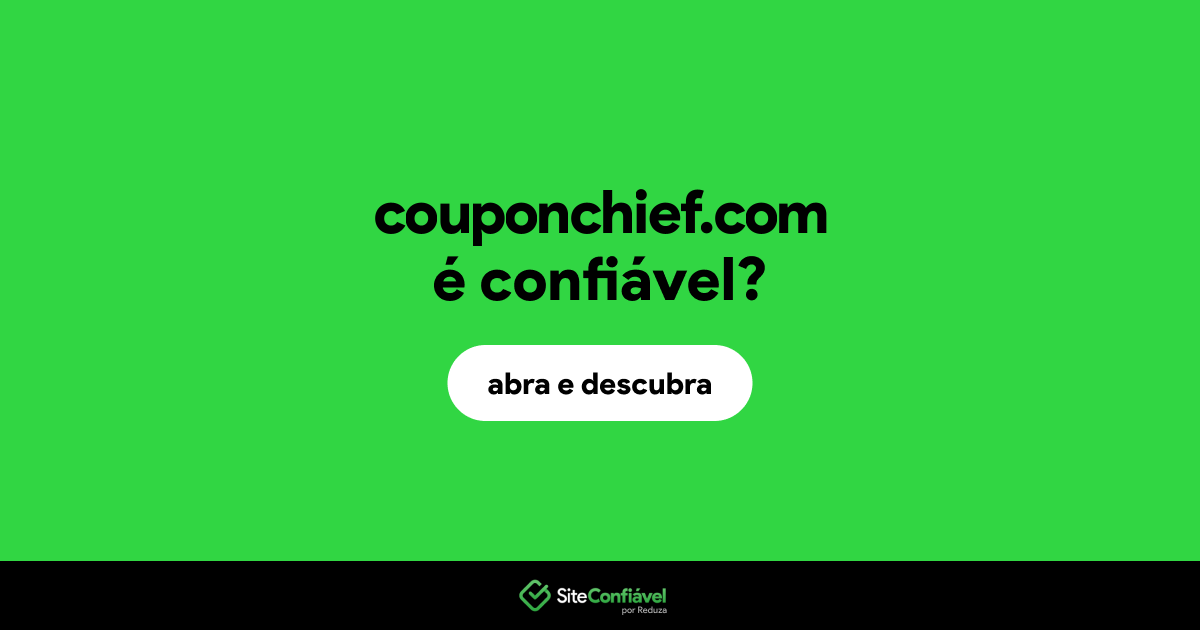 O site couponchief.com é confiável?
