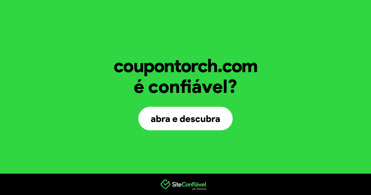 O site coupontorch.com é confiável?