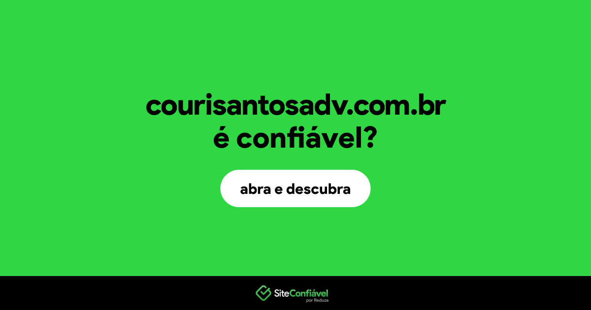 O site courisantosadv.com.br é confiável?