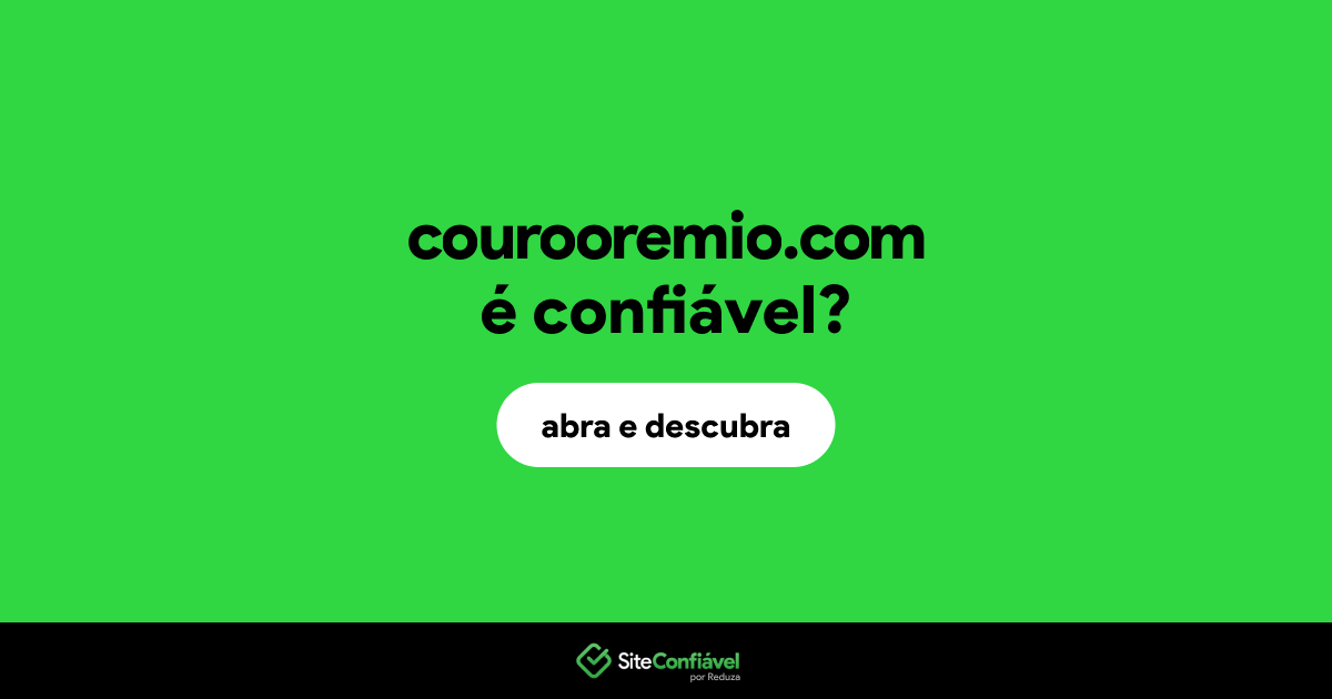 O site courooremio.com é confiável?