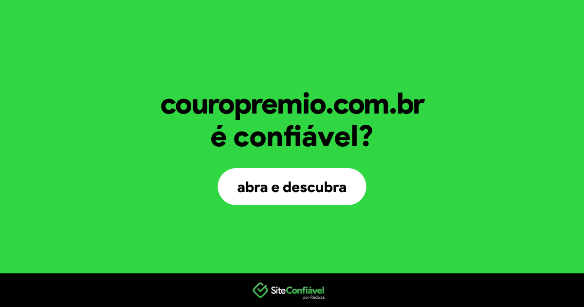 O site couropremio.com.br é confiável?