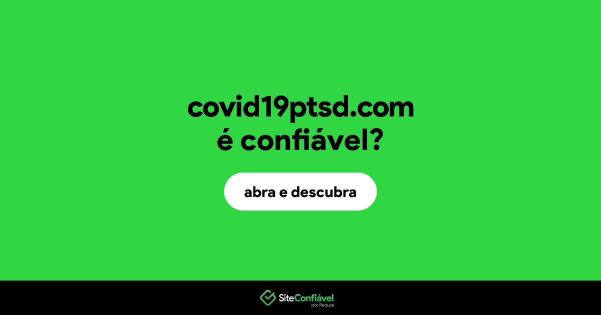 O site covid19ptsd.com é confiável?