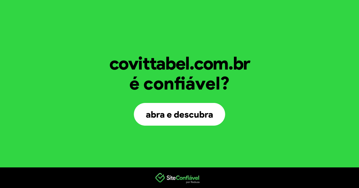 O site covittabel.com.br é confiável?