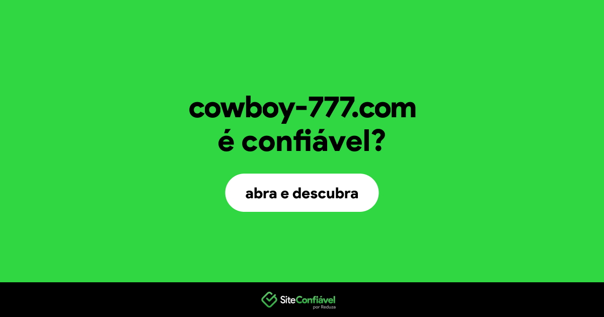 O site cowboy-777.com é confiável?