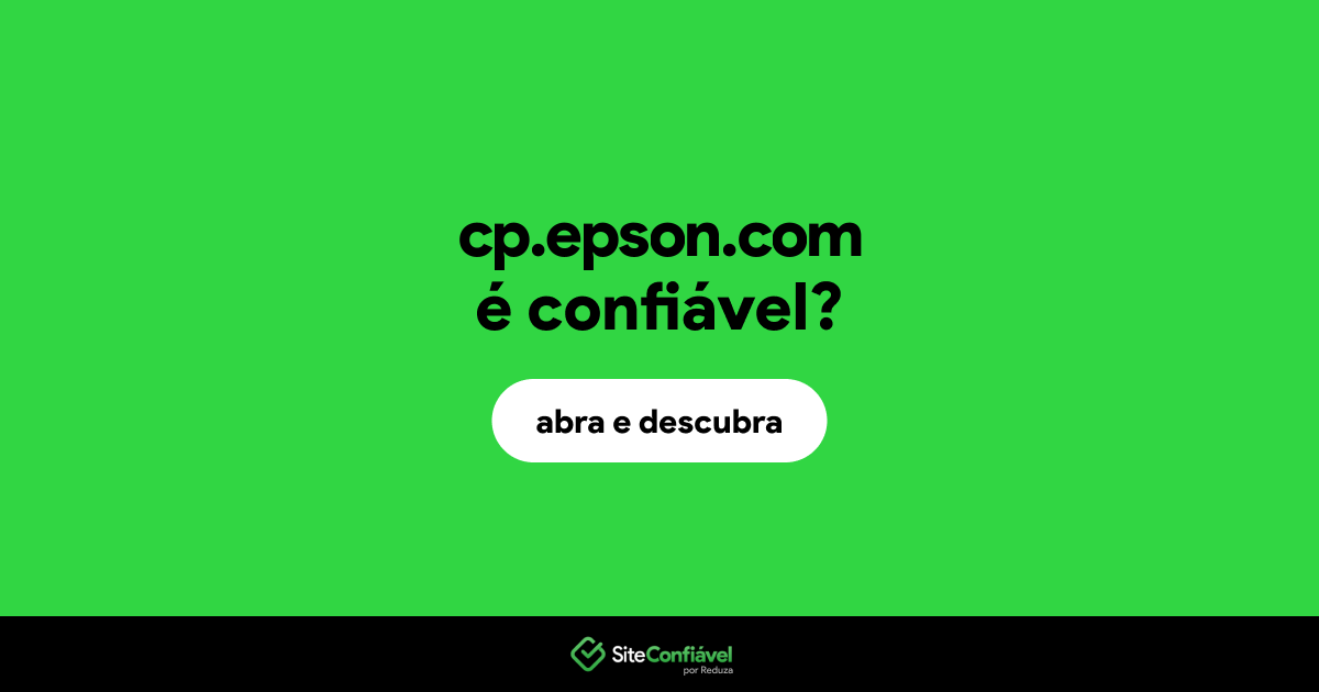 O site cp.epson.com é confiável?