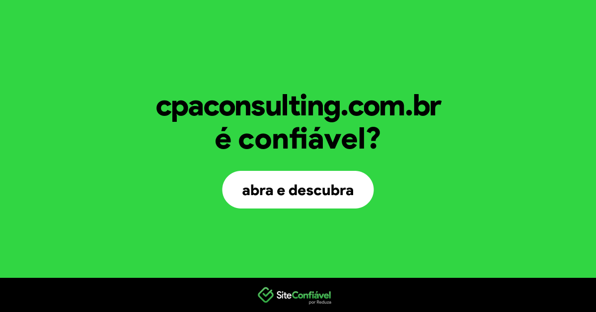 O site cpaconsulting.com.br é confiável?