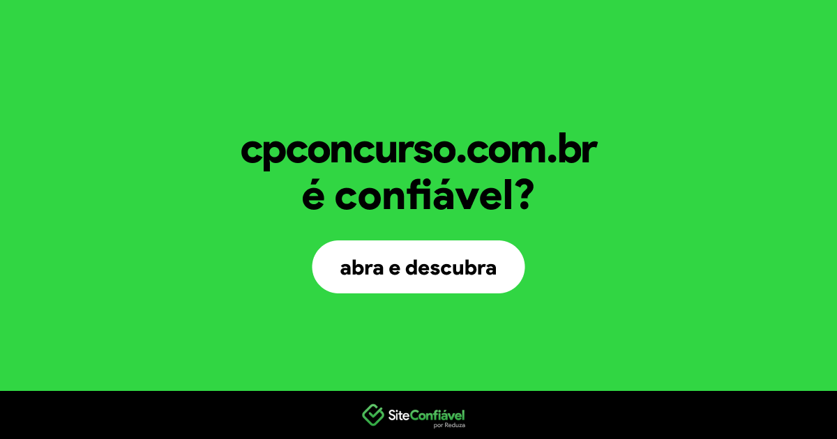 O site cpconcurso.com.br é confiável?