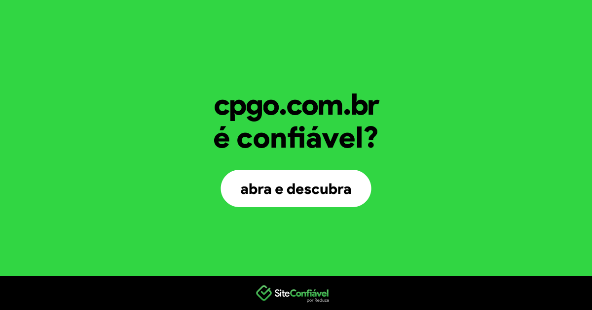 O site cpgo.com.br é confiável?