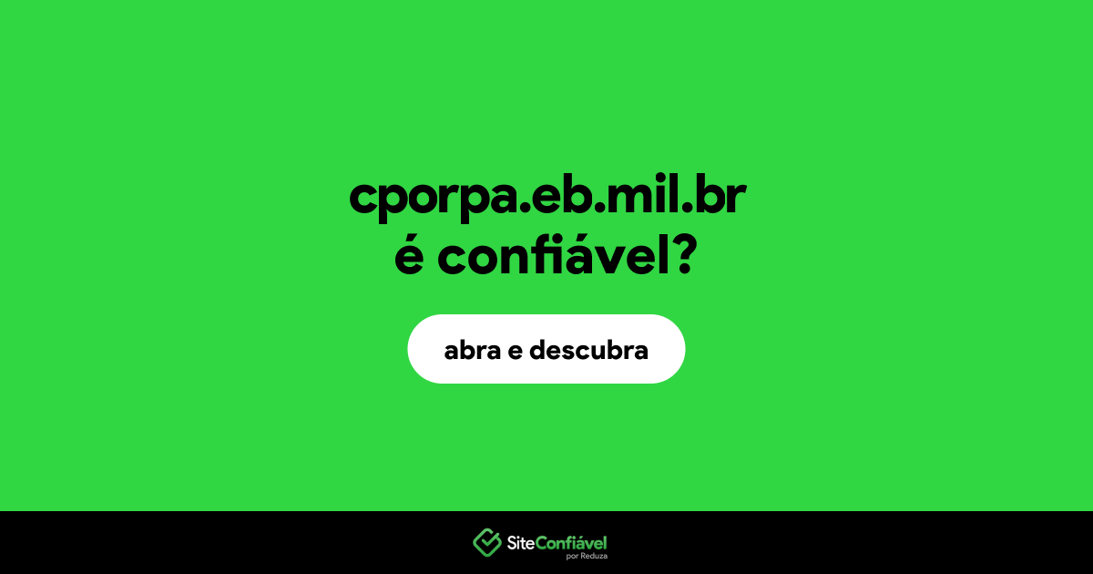 O site cporpa.eb.mil.br é confiável?