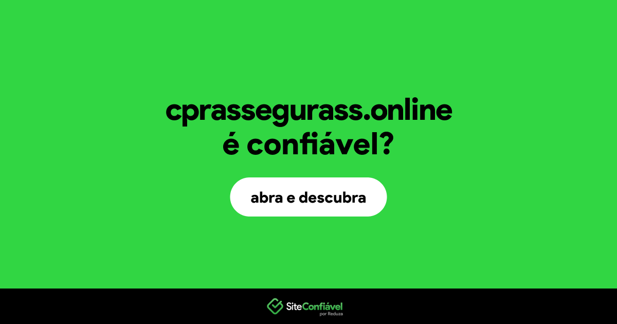 O site cprassegurass.online é confiável?