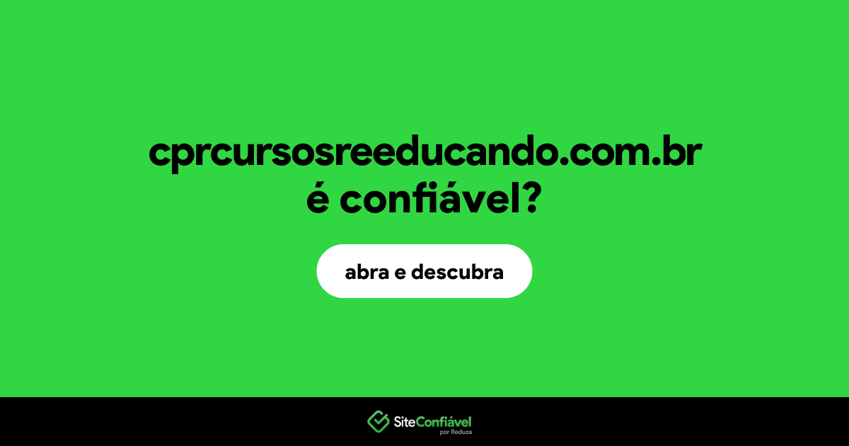 O site cprcursosreeducando.com.br é confiável?