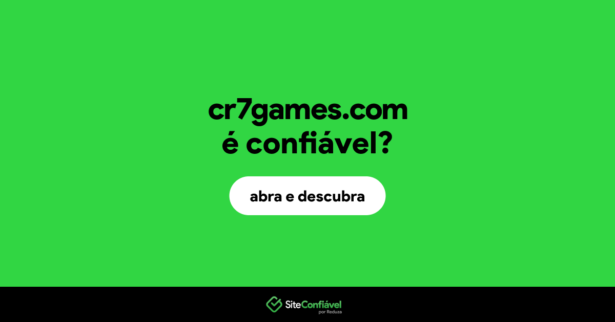 O site cr7games.com é confiável?