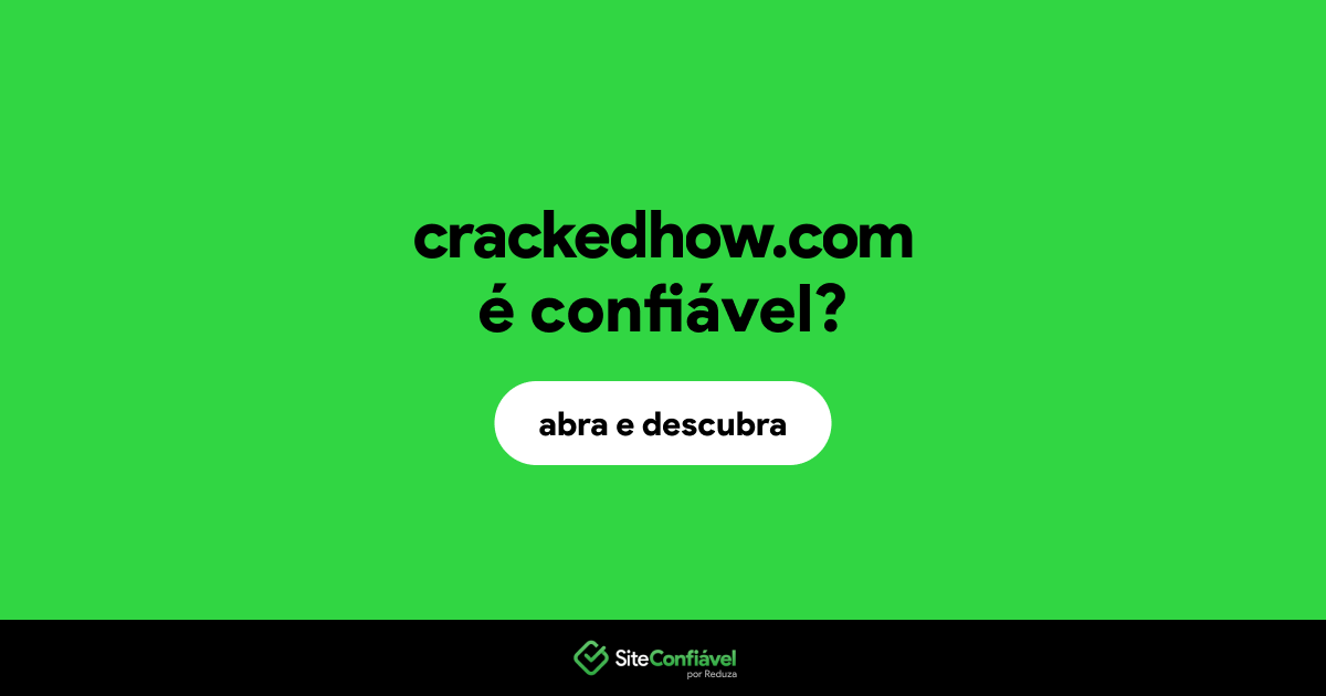 O site crackedhow.com é confiável?