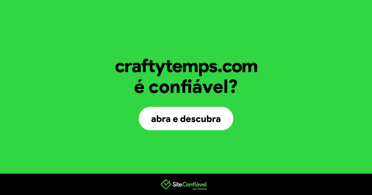 O site craftytemps.com é confiável?