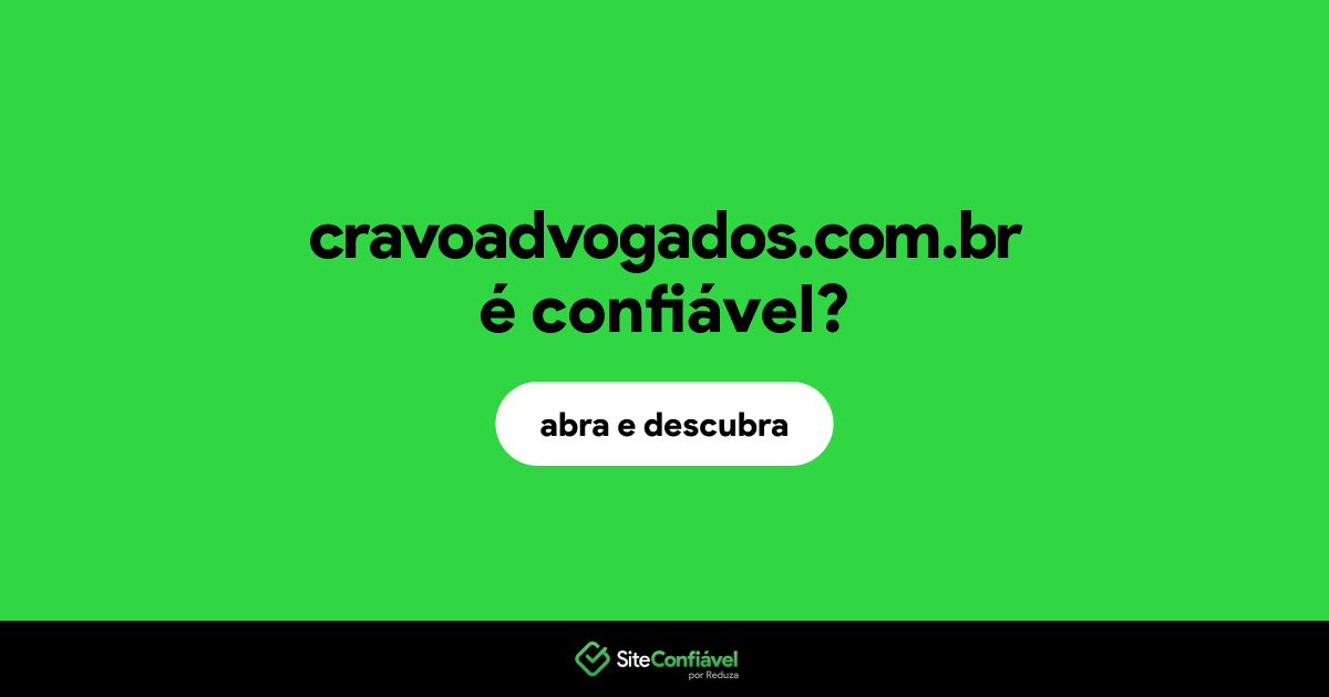 O site cravoadvogados.com.br é confiável?