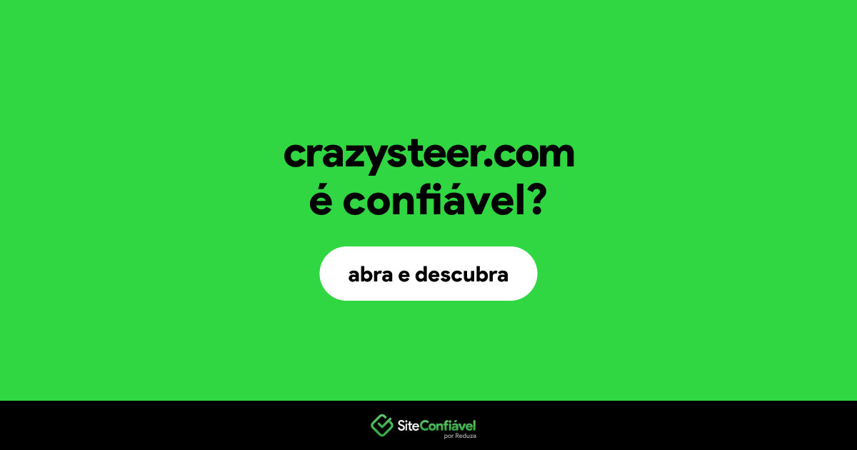 O site crazysteer.com é confiável?