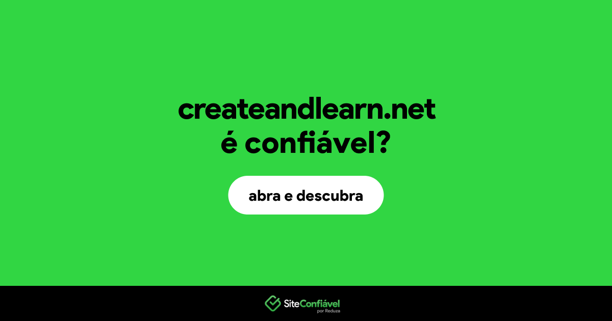 O site createandlearn.net é confiável?