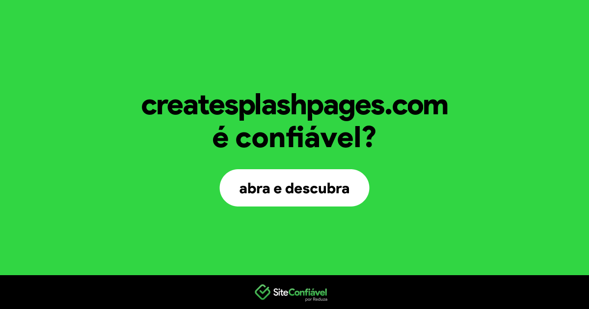 O site createsplashpages.com é confiável?