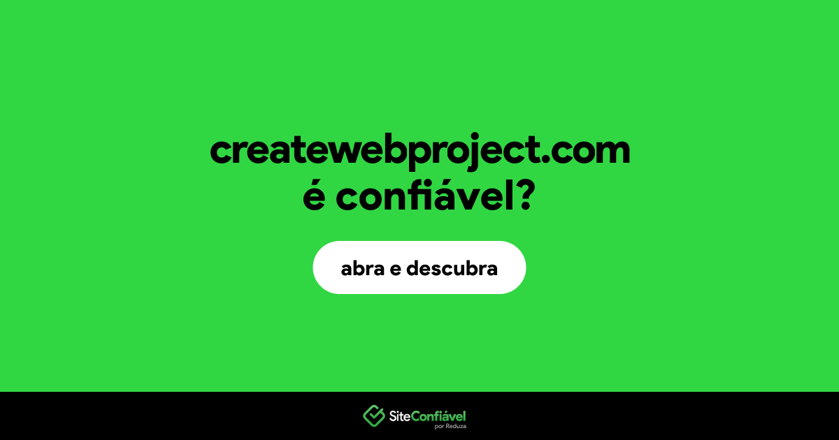 O site createwebproject.com é confiável?