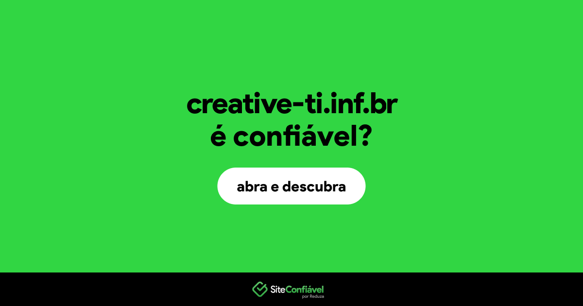 O site creative-ti.inf.br é confiável?