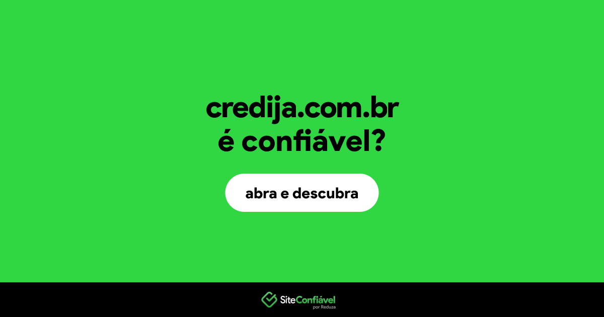 O site credija.com.br é confiável?