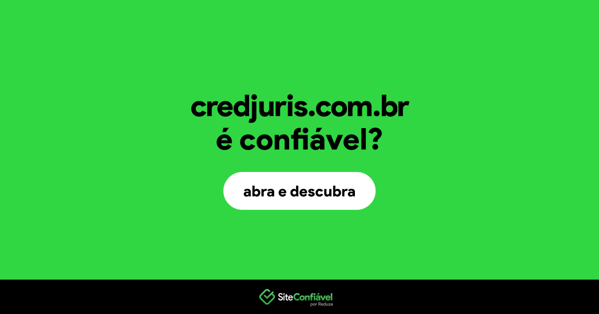 O site credjuris.com.br é confiável?