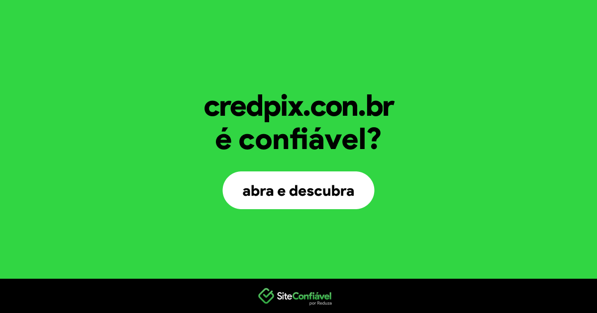 O site credpix.con.br é confiável?