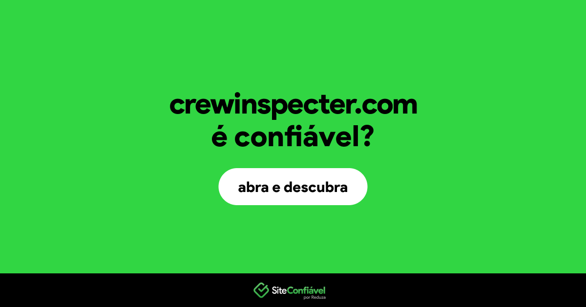 O site crewinspecter.com é confiável?