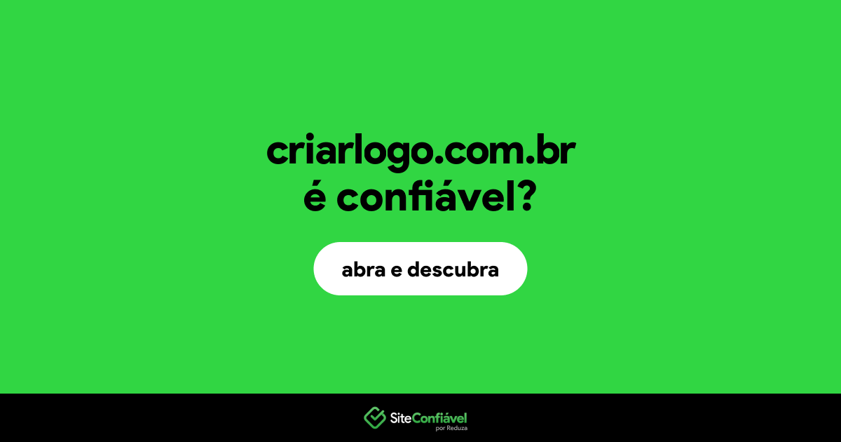 O site criarlogo.com.br é confiável?