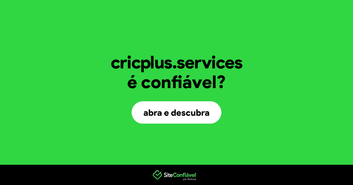 O site cricplus.services é confiável?