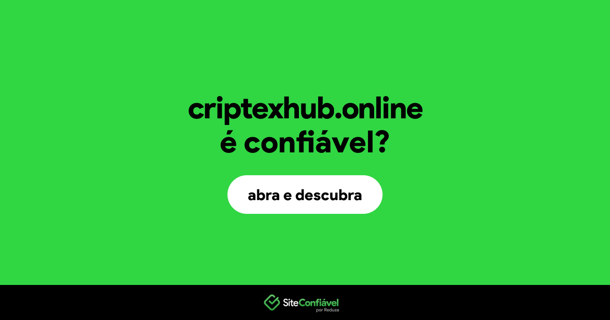 O site criptexhub.online é confiável?