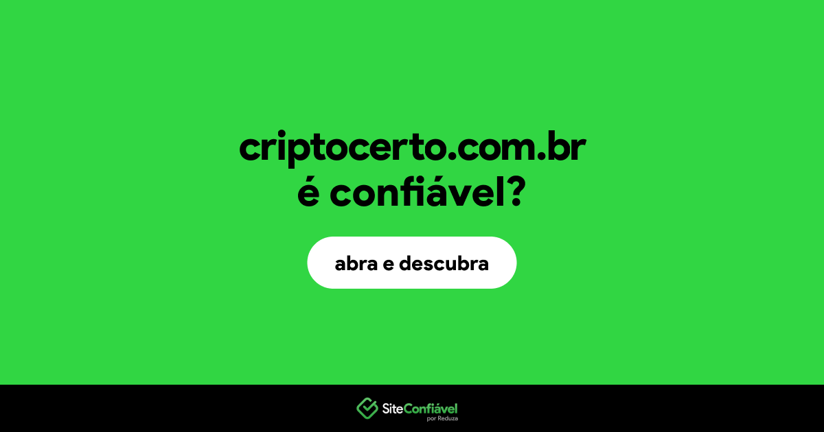 O site criptocerto.com.br é confiável?