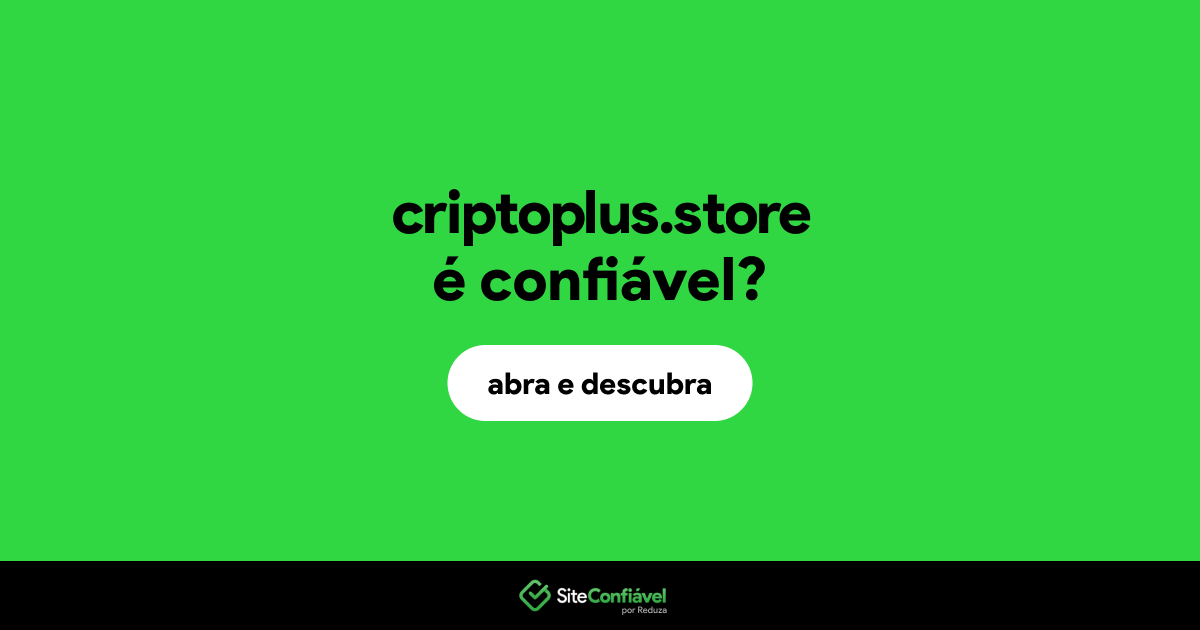 O site criptoplus.store é confiável?