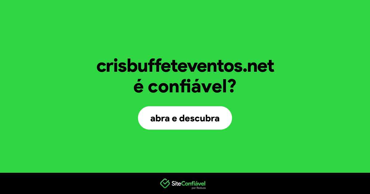O site crisbuffeteventos.net é confiável?