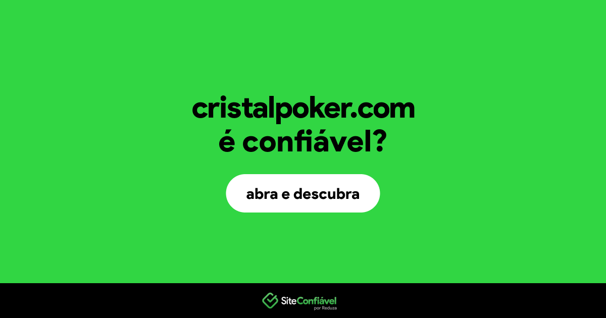 O site cristalpoker.com é confiável?