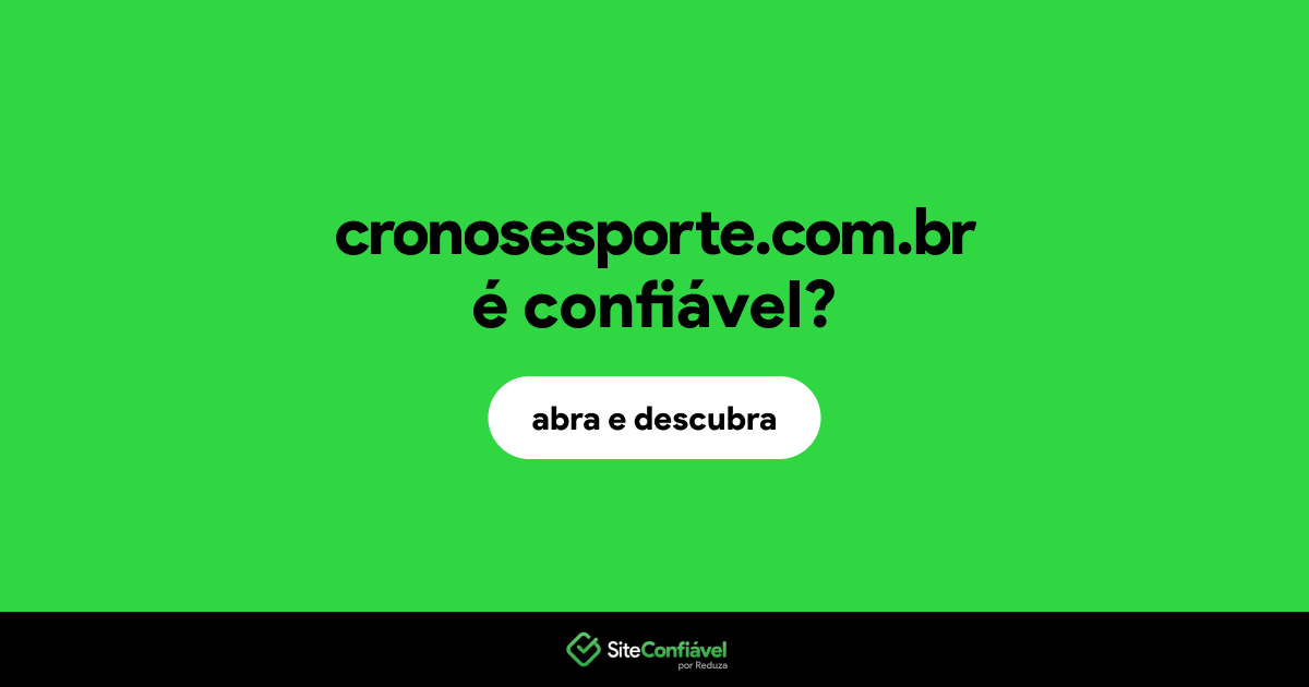 O site cronosesporte.com.br é confiável?