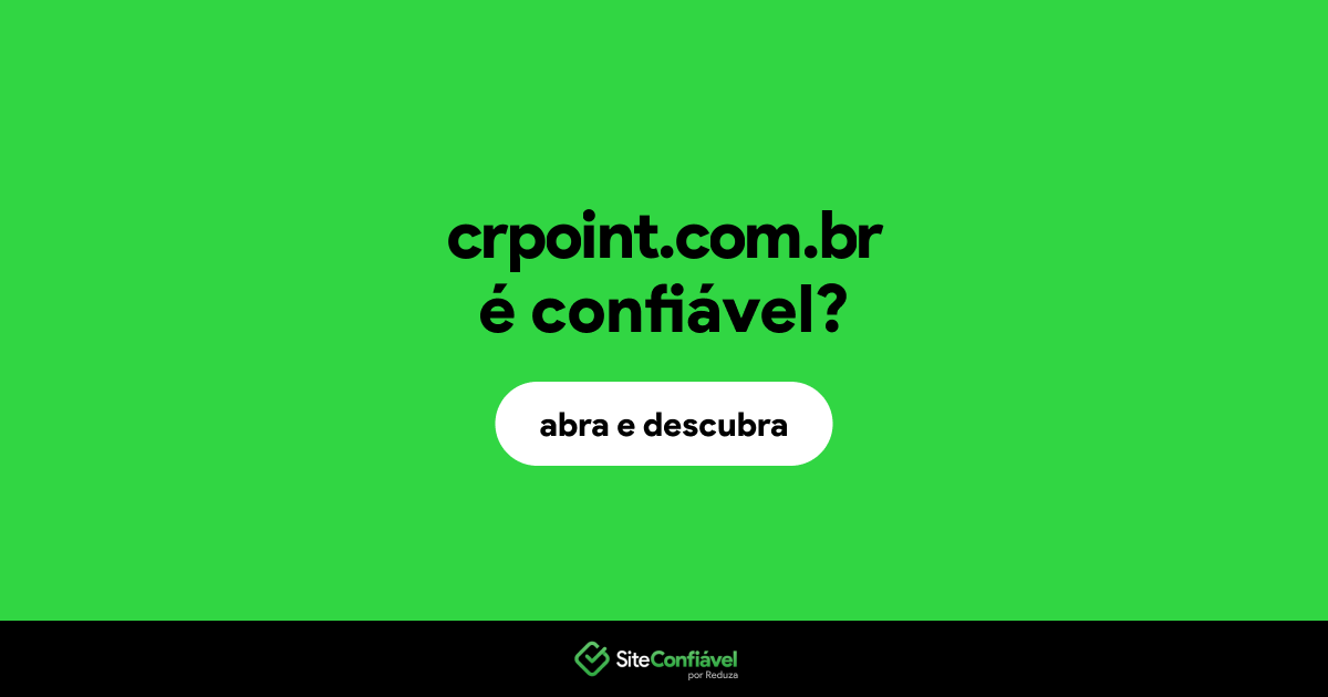 O site crpoint.com.br é confiável?