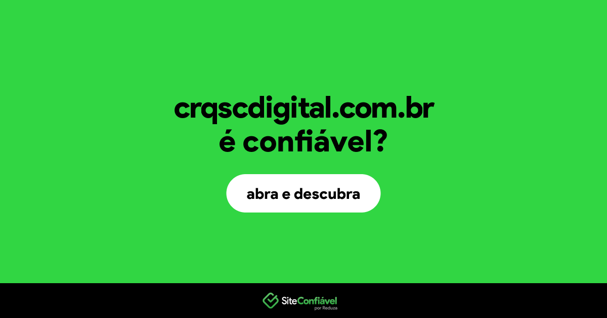 O site crqscdigital.com.br é confiável?