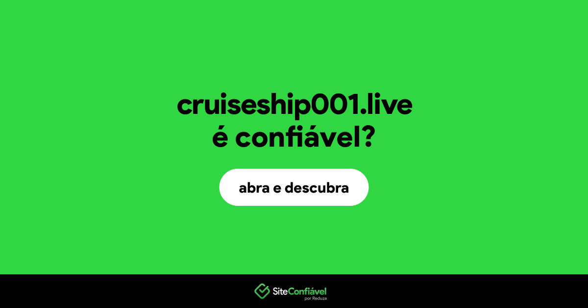O site cruiseship001.live é confiável?