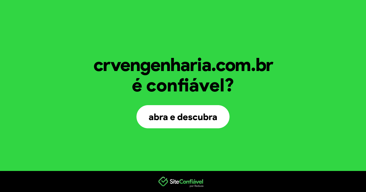 O site crvengenharia.com.br é confiável?