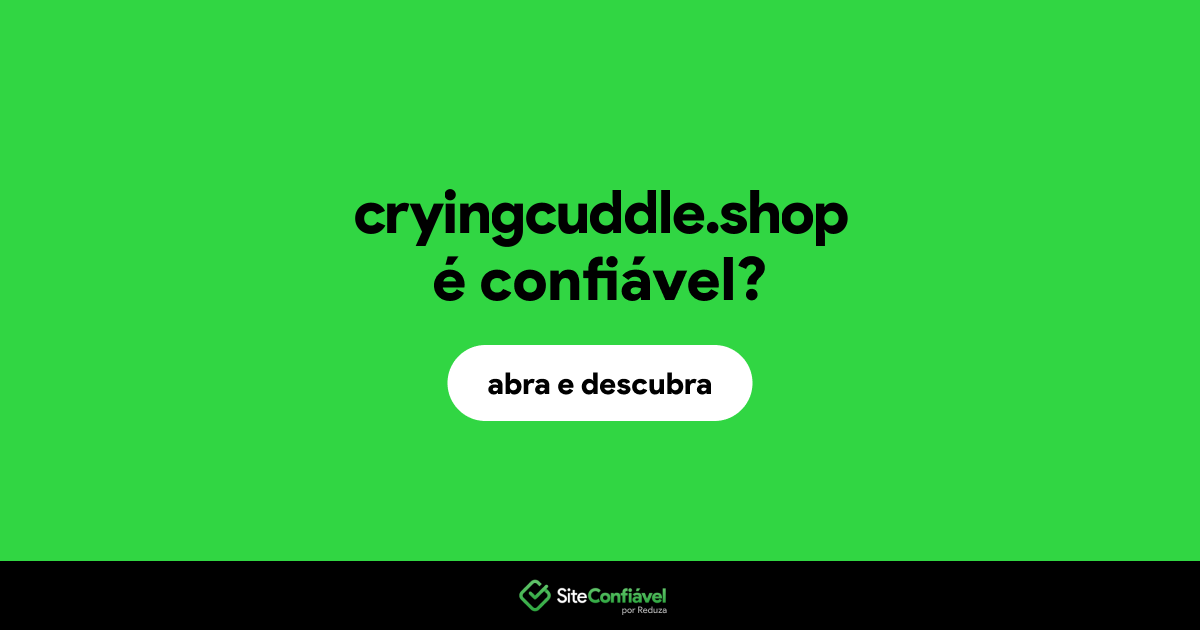 O site cryingcuddle.shop é confiável?