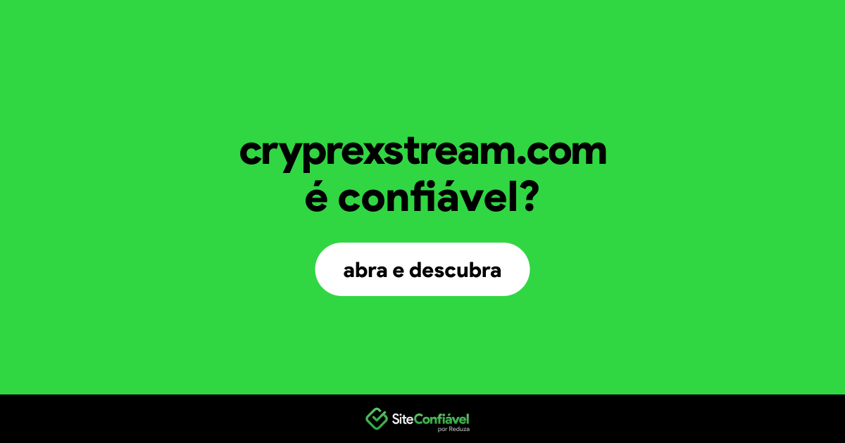 O site cryprexstream.com é confiável?