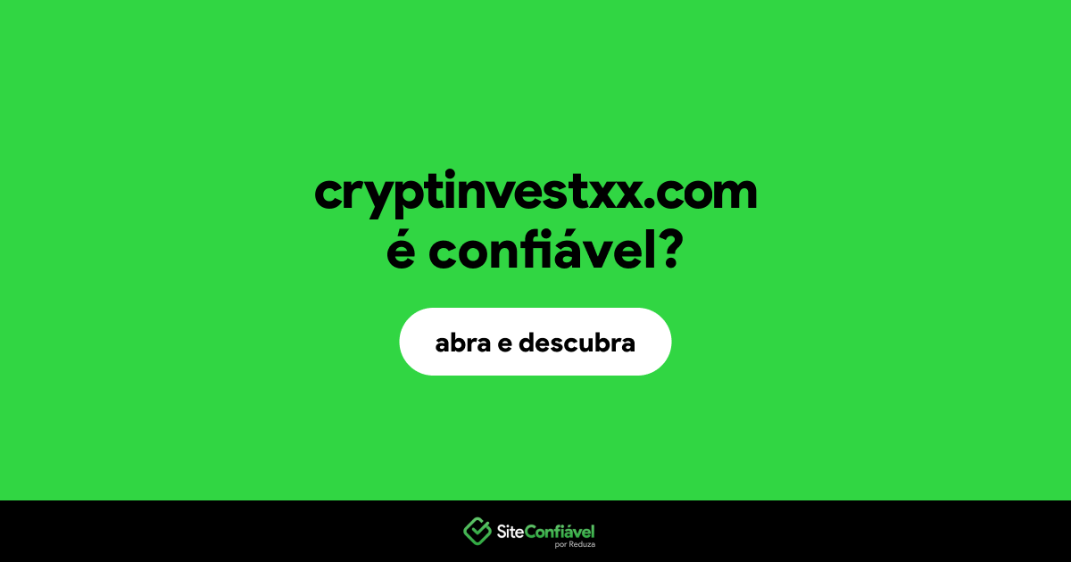 O site cryptinvestxx.com é confiável?