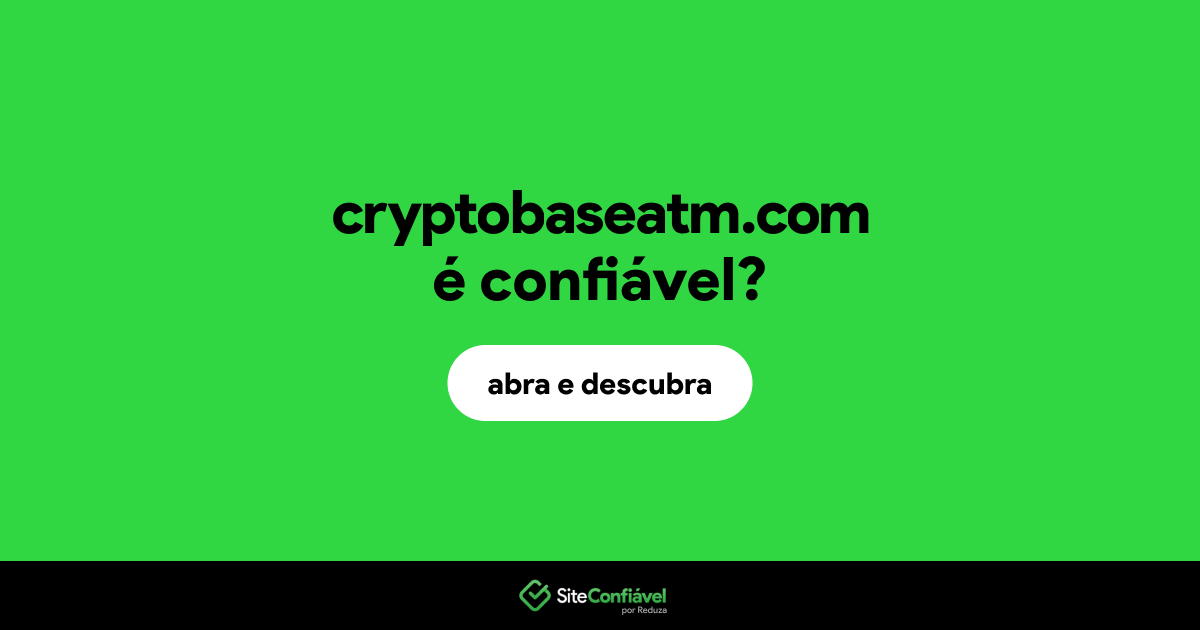 O site cryptobaseatm.com é confiável?