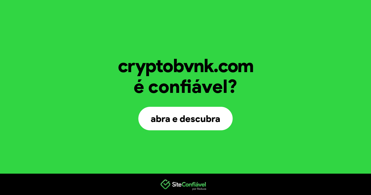 O site cryptobvnk.com é confiável?